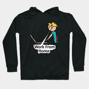 Work From Home Hoodie